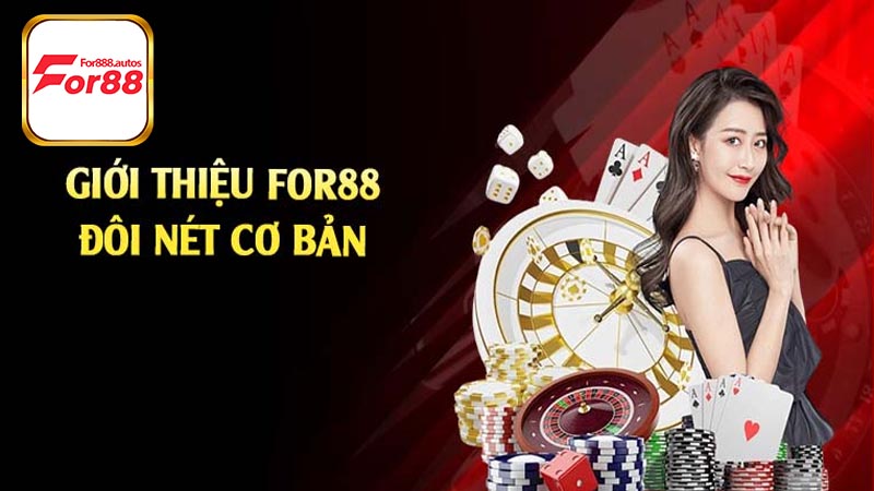 Giới thiệu For88 là gì?